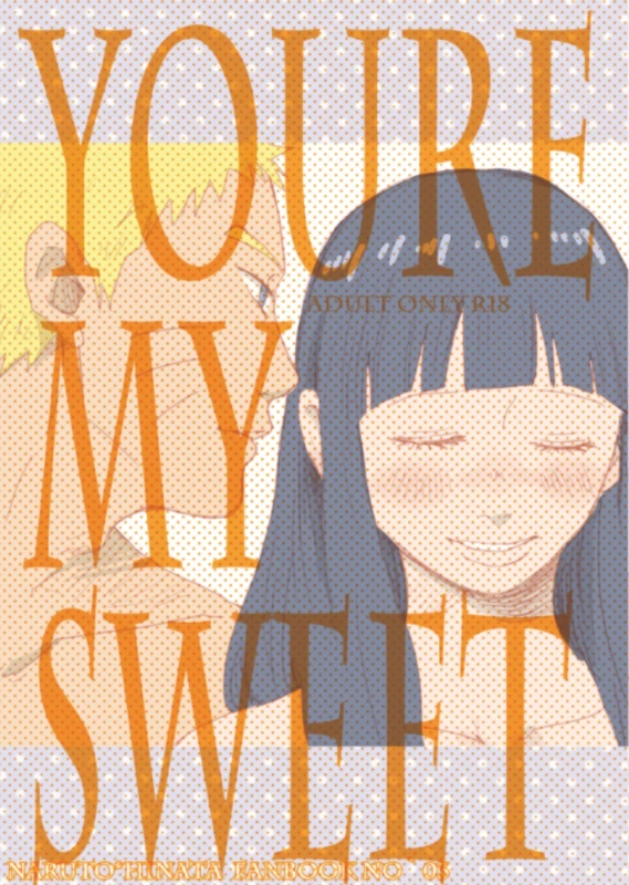 (C88) [blink (shimoyake)] YOUR MY SWEET - I LOVE YOU DARLING (Naruto) [Chinese] [沒有漢化]_01